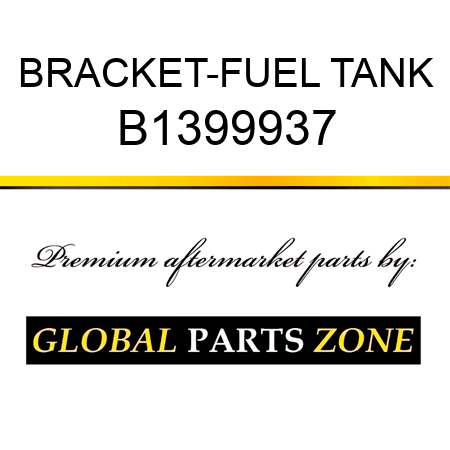 BRACKET-FUEL TANK B1399937