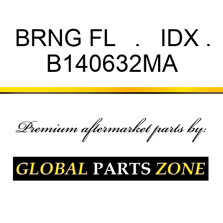 BRNG FL   .   IDX . B140632MA