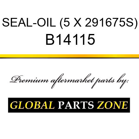 SEAL-OIL (5 X 291675S) B14115