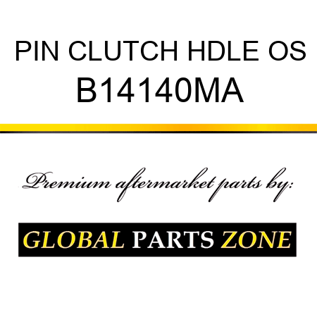 PIN CLUTCH HDLE OS B14140MA