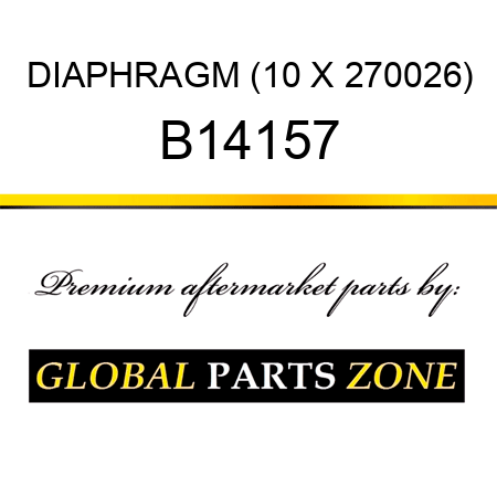 DIAPHRAGM (10 X 270026) B14157