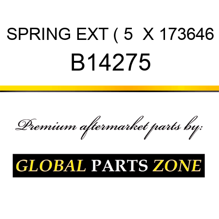 SPRING EXT ( 5  X 173646 B14275