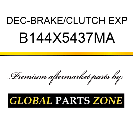 DEC-BRAKE/CLUTCH EXP B144X5437MA