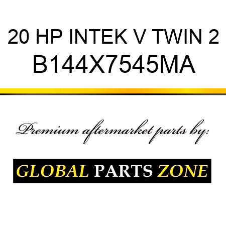 20 HP INTEK V TWIN 2 B144X7545MA