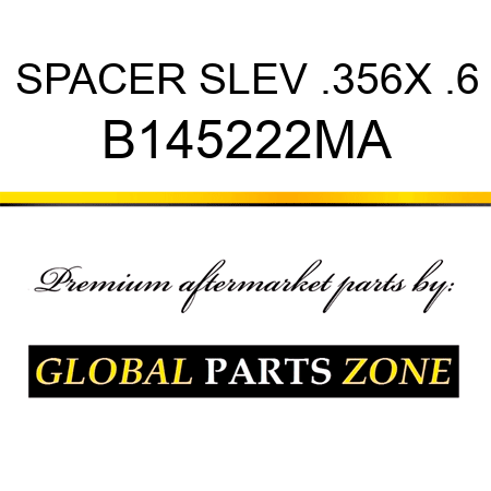 SPACER SLEV .356X .6 B145222MA