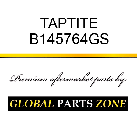 TAPTITE B145764GS