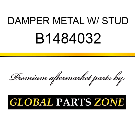 DAMPER METAL W/ STUD B1484032