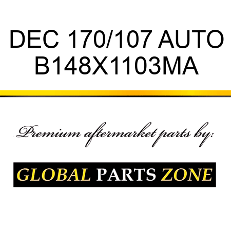 DEC 170/107 AUTO B148X1103MA