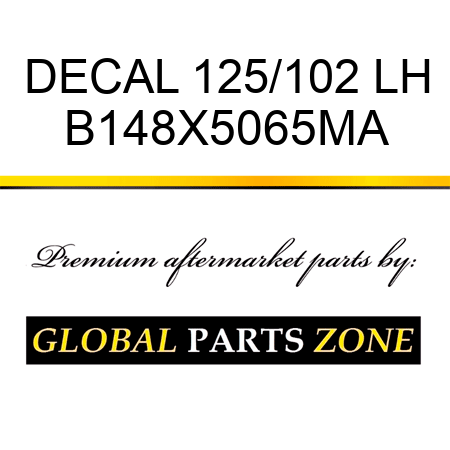 DECAL 125/102 LH B148X5065MA