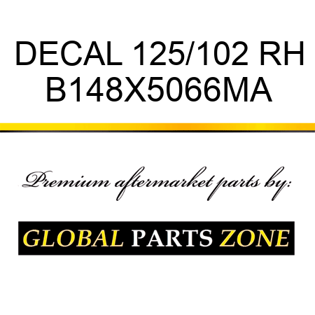 DECAL 125/102 RH B148X5066MA