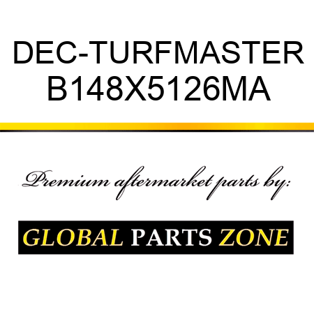 DEC-TURFMASTER B148X5126MA