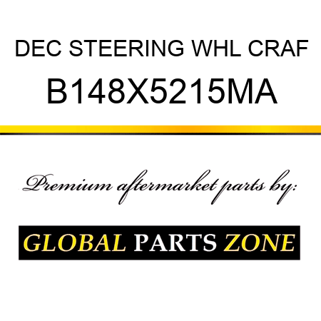 DEC STEERING WHL CRAF B148X5215MA