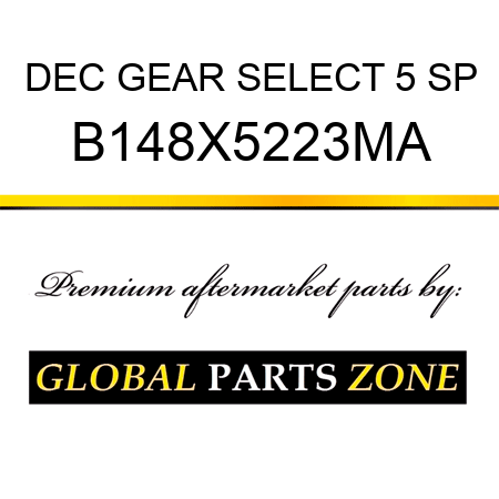 DEC GEAR SELECT 5 SP B148X5223MA