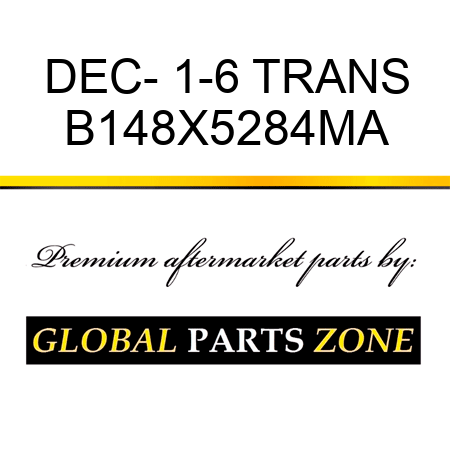 DEC- 1-6 TRANS B148X5284MA