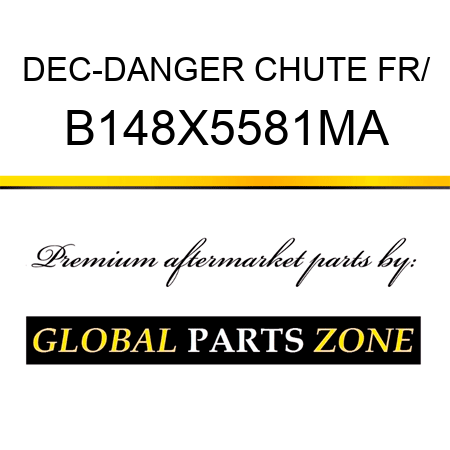 DEC-DANGER CHUTE FR/ B148X5581MA