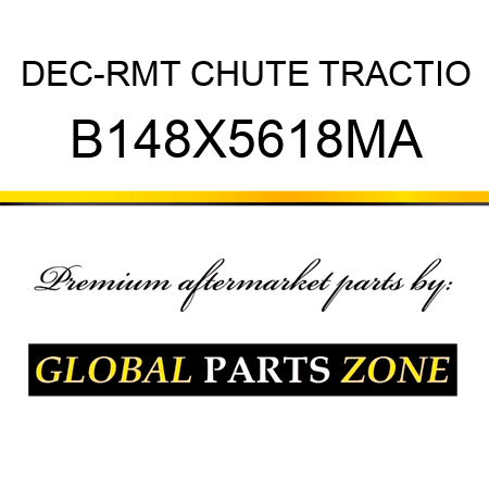 DEC-RMT CHUTE TRACTIO B148X5618MA