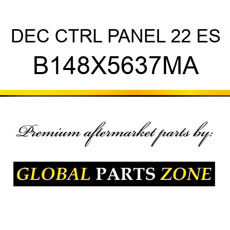 DEC CTRL PANEL 22 ES B148X5637MA