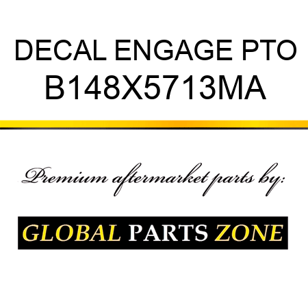 DECAL ENGAGE PTO B148X5713MA