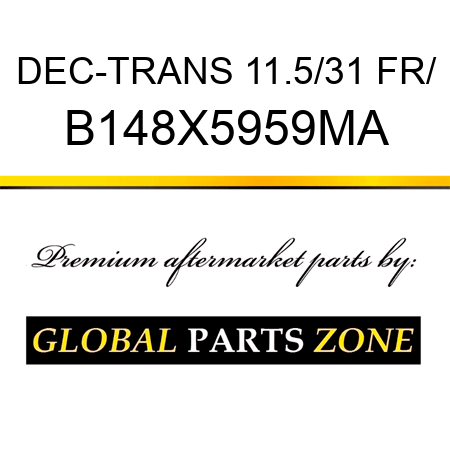 DEC-TRANS 11.5/31 FR/ B148X5959MA