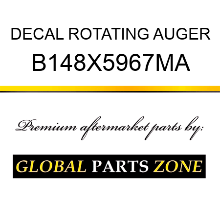 DECAL ROTATING AUGER B148X5967MA