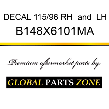 DECAL 115/96 RH & LH B148X6101MA