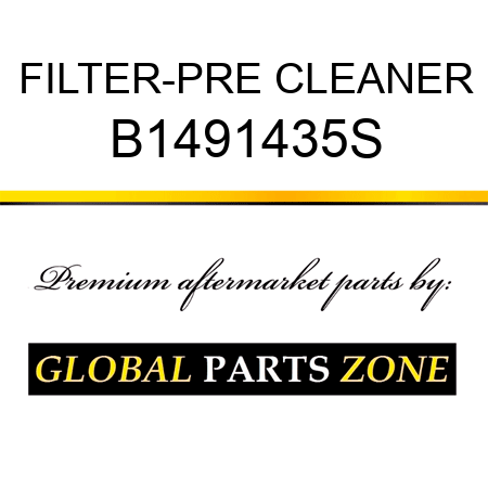 FILTER-PRE CLEANER B1491435S