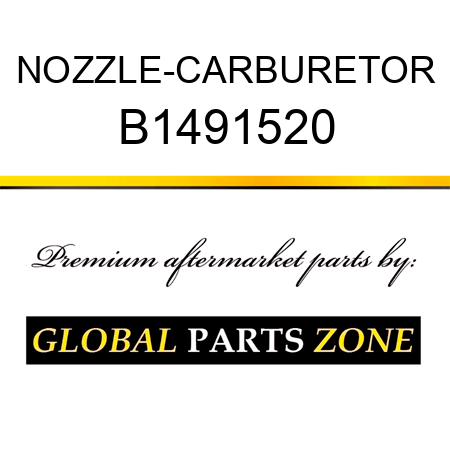 NOZZLE-CARBURETOR B1491520