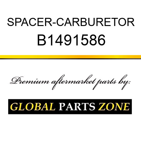 SPACER-CARBURETOR B1491586