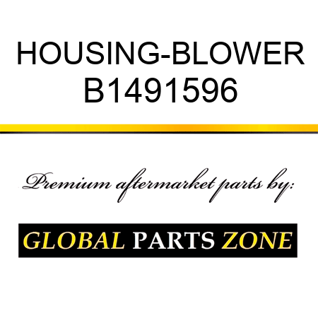 HOUSING-BLOWER B1491596