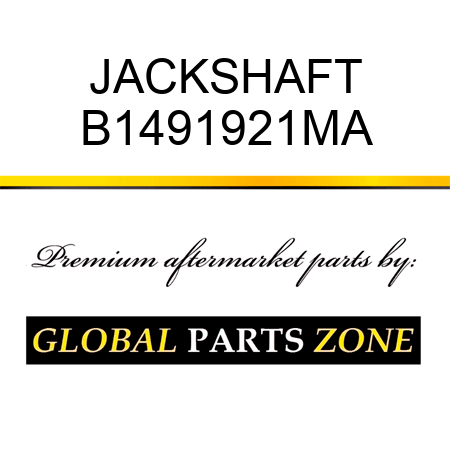 JACKSHAFT B1491921MA