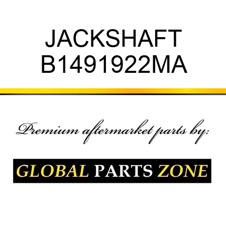 JACKSHAFT B1491922MA