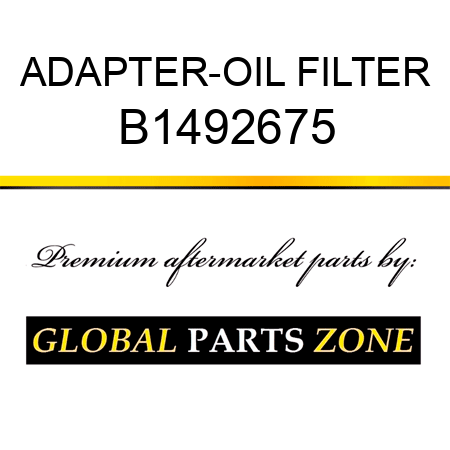 ADAPTER-OIL FILTER B1492675