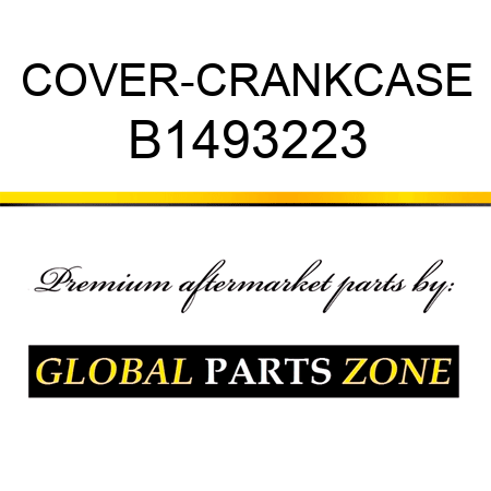 COVER-CRANKCASE B1493223