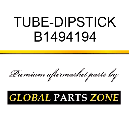 TUBE-DIPSTICK B1494194