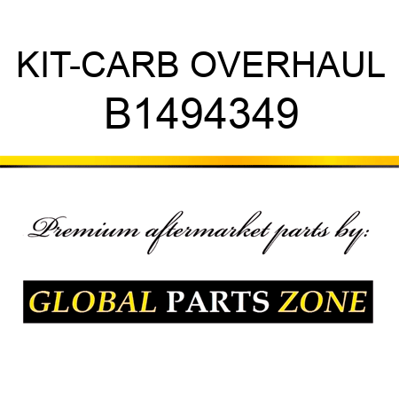 KIT-CARB OVERHAUL B1494349