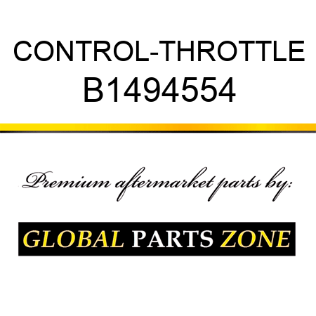 CONTROL-THROTTLE B1494554