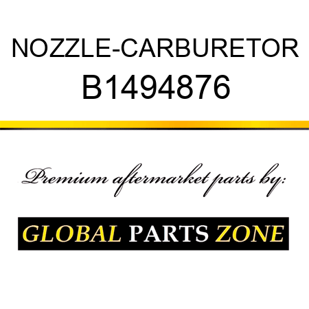 NOZZLE-CARBURETOR B1494876