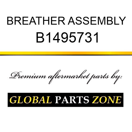 BREATHER ASSEMBLY B1495731