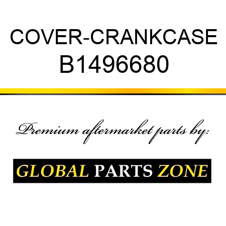 COVER-CRANKCASE B1496680