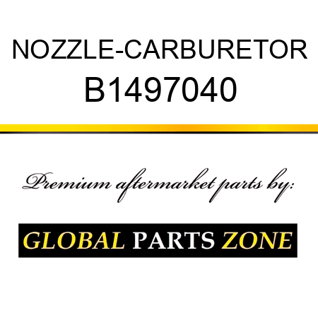 NOZZLE-CARBURETOR B1497040