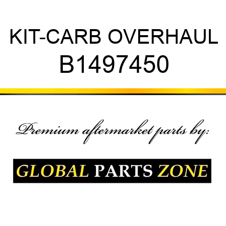 KIT-CARB OVERHAUL B1497450