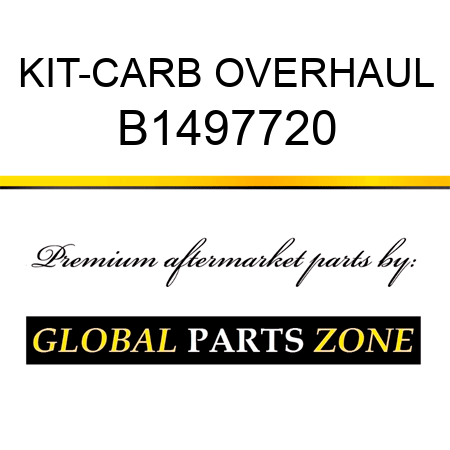 KIT-CARB OVERHAUL B1497720