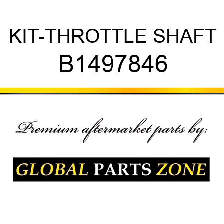 KIT-THROTTLE SHAFT B1497846