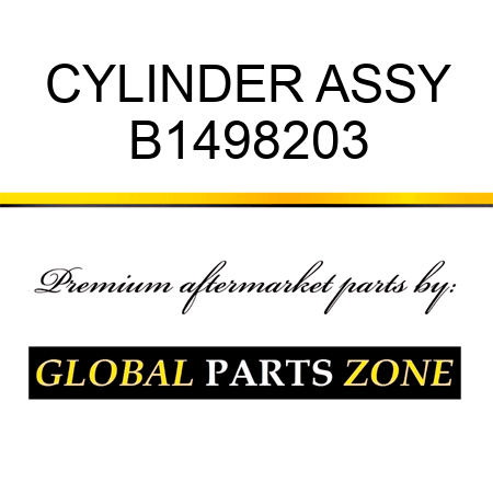 CYLINDER ASSY B1498203