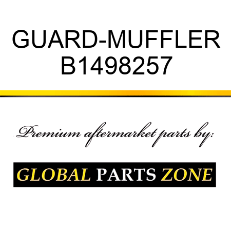 GUARD-MUFFLER B1498257