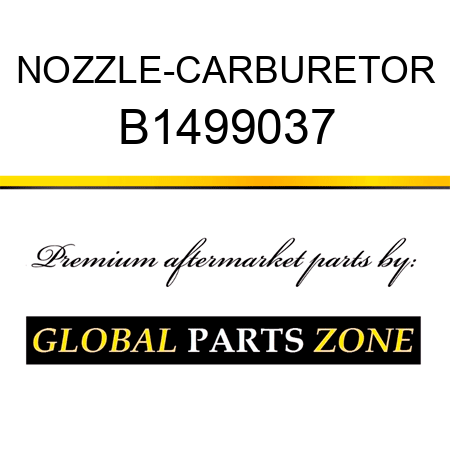 NOZZLE-CARBURETOR B1499037