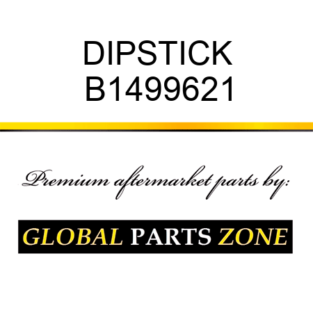 DIPSTICK B1499621