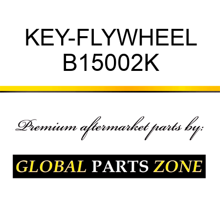 KEY-FLYWHEEL B15002K