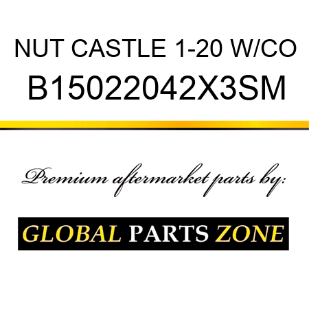 NUT CASTLE 1-20 W/CO B15022042X3SM