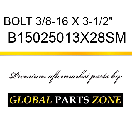 BOLT 3/8-16 X 3-1/2